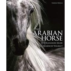 Imagem de The Arabian Horses - Boiselle,gabriele - 9783741920820