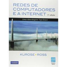 Imagem de Redes de Computadores e a Internet - James F. Kurose - 9788588639973