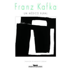 Imagem de Um Médico Rural - Kafka, Franz - 9788571648913