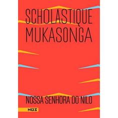 Imagem de Nossa Senhora do Nilo - Scholastique Mukasonga - 9788569020202
