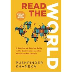 Imagem de Read the World: A Country-By-Country Guide to the Best Books on Africa, Asia and Latin America