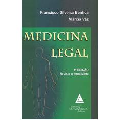 Imagem de Medicina Legal - Francisco Silveira Benfica - 9788595900585