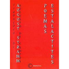 Imagem de August Stramm - Poemas-estalactites - Col. Signus 44 - Campos Neto, Antonio Augusto M - 9788527308663