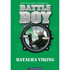 Imagem de Battle Boy - Batalha Vicking - Carter, Charlie - 9788576769620