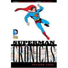 Imagem de Superman - Crônicas Vol. 3 - Shuster, Joe ; Siegel, Jerry - 9788565484459