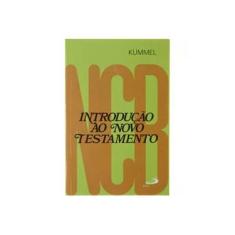 Imagem de Introdução ao Novo Testamento - Werner Georg Kummel - 9788534906210