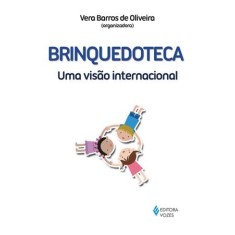 Imagem de Brinquedoteca - Uma Visão Internacional - Oliveira, Vera Barros De - 9788532641984