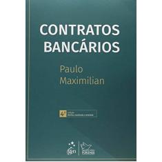 Imagem de Contratos Bancários - 4ª Ed. 2015 - Schonblum, Paulo Maximilian W. - 9788530964870