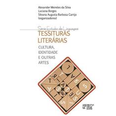 Imagem de Tessituras Literárias - Alexander Meireles Da Silva - 9788575914175