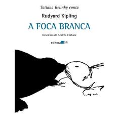 Imagem de A Foca Branca - Belinky, Tatiana - 9788573263473