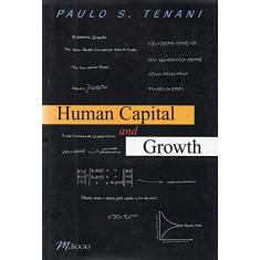 Imagem de Human Capital And Growth - Tenani, Paulo S. - 9788589384162