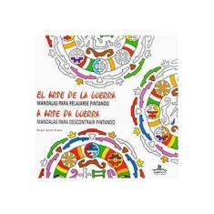 Imagem de El Arte de La Guerra, Mandalas Para Relajarse Pintando - A Arte da Guerra, Mandalas Par...