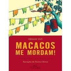 Imagem de Macacos Me Mordam ! - Breton, Florence; Sso, Ernani; Castanha, Marilda - 9788574063218