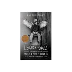 Imagem de Library Of Souls - The Third Novel Of Miss Peregrine's Peculiar Children - Riggs, Ransom; - 9781594748400