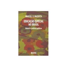 Imagem de Educação Especial No Brasil - História E Políticas Públicas - Mazzotta, Marcos J. S. - 9788524917097