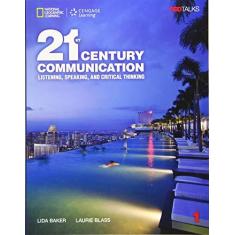 Imagem de 21st Century Communication 1: Listening, Speaking and Critical Thinking - Lida Baker - 9781305945920