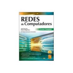 Imagem de Redes de Computadores - Curso Completo - 10ª Ed. 2013 - Gouveia, José; Magalhães, Alberto - 9789727227815