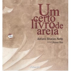 Imagem de Um Certo Livro de Areia - Nova Ortografia - Netto, Adriano Bitarães - 9788572086691