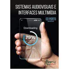 Imagem de eBook Sistemas Audiovisuais e Interfaces Multimídia - Ed Porto - 9788547302320