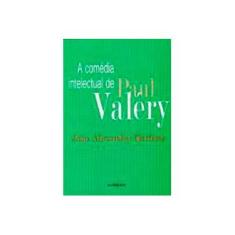 Imagem de Comédia Intelectual de Paul Valéry - Barbosa, Joao  Alexandre - 9788573212532