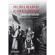 Imagem de Humilhados e Ofendidos - Capa Dura - 9788574924038