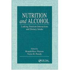 Imagem de Nutrition and Alcohol: Linking Nutrient Interactions and Dietary Intake