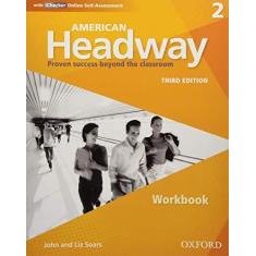 Imagem de American Headway 2 - Workbook With Ichecker - John Soars; Liz Soars - 9780194725910
