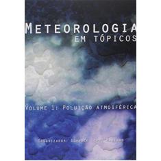 Imagem de Meteorologia em Tópicos - Glauber Lopes - 9788568891001