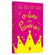 Imagem de O Livro das Princesas - Meg Cabot - 9788501108340