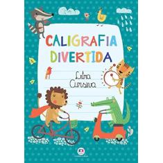 Imagem de Letra Cursiva - Col. Caligrafia Divertida - Buchweitz, Clécia A. - 9788538068570