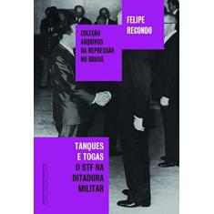 Imagem de Tanques e Togas - Felipe Recondo - 9788535930757
