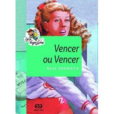 Imagem de Vencer ou Vencer - Raul Drewnick - 9788508184323