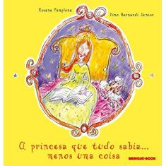 Imagem de A Princesa que Tudo Sabia - Pamplona, Rosane - 9788574120850