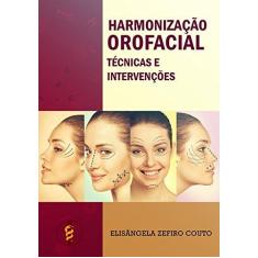 Imagem de Harmonização Orofacial - Elis Zefiro Couto - 9788592393410