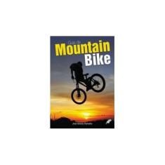 Imagem de Guia Da Mountain Bike - Capa Comum - 9788575551226