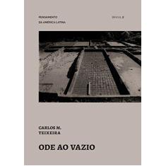Imagem de Ode ao Vazio - Carlos M. Teixeira - 9788588585577