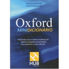 Imagem de Minidicionário Oxford - Português / Inglês - Inglês / Português - 3ª Ed. 2012 - Oxford Dictionaries - 9780199661145