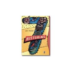 Imagem de Sete Historias - Vilela, Luiz - 9788526006317