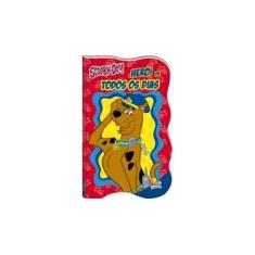 Imagem de Scooby- Doo! Herói De Todos Os Dias - Warner Bros. Consumer Products Inc. - 9788537636831