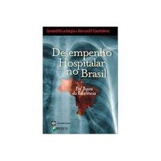 Imagem de Desempenho Hospitalar No Brasil - Capa Comum - 9788586626456