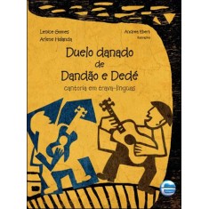 Imagem de Duelo Danado de Dandão e Dedé - Lenice Gomes; Holanda, Arlene - 9788599306536