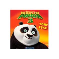 Imagem de Kung Fu Panda 3 - Tome Esta! - Editora Fundamento - 9788539514083