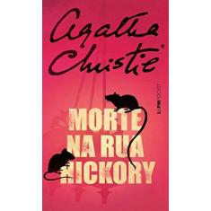 Imagem de Morte na Rua Hickory - Coleção L&PM Pocket - Agatha Christie - 9788525434043