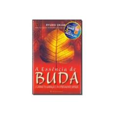 Imagem de A Essência de Buda (+ CD) - Ryuho Okawa - 9788560163755
