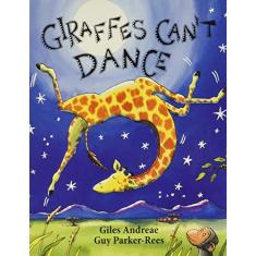 Imagem de Giraffes Can't Dance - Livro Cartonado - 9780545392556
