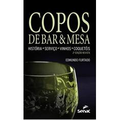 Imagem de Copos De Bar & Mesa - Capa Comum - 9788539604630