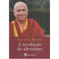 Imagem de A Revolução do Altruísmo - Capa Comum - 9788560804269