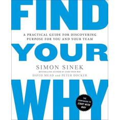 Imagem de Find Your Why - Docker, Peter;mead, David ;sinek, Simon; - 9780143111726