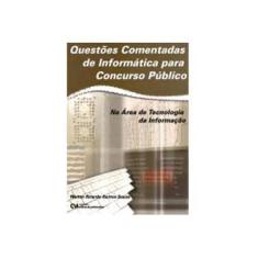 Imagem de Questoes Comentadas De Informatica Para Concurso Publico - Na Area De - Welton Ricardo...