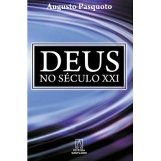 Imagem de Deus no Século XXI - Pasquoto, Augusto - 9788536901848